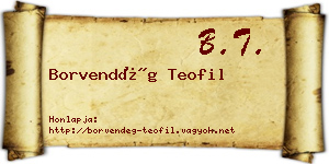 Borvendég Teofil névjegykártya